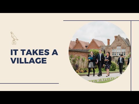 It Takes a Village - Repton School