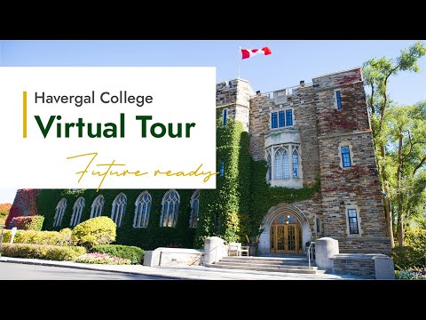 Havergal College Virtual Tour