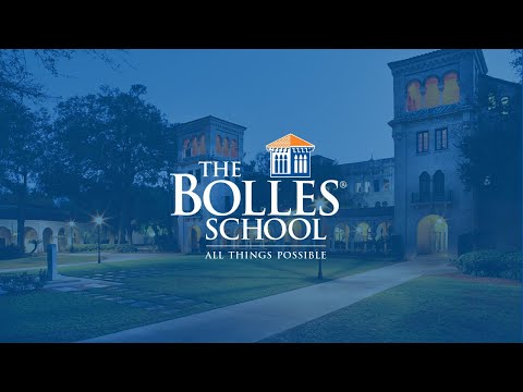 The Bolles School All Things Possible