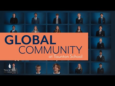 What does it mean to be part of a Global Community at Taunton School? I Taunton School International